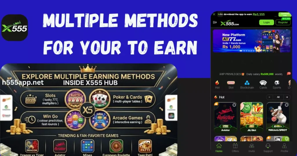 X555 Game multiple methods for earning